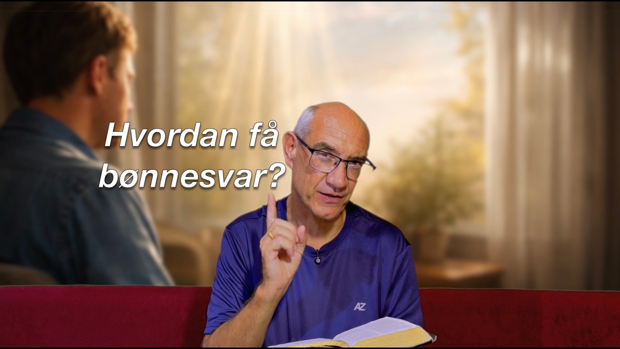 Hvordan få  bønnesvar?