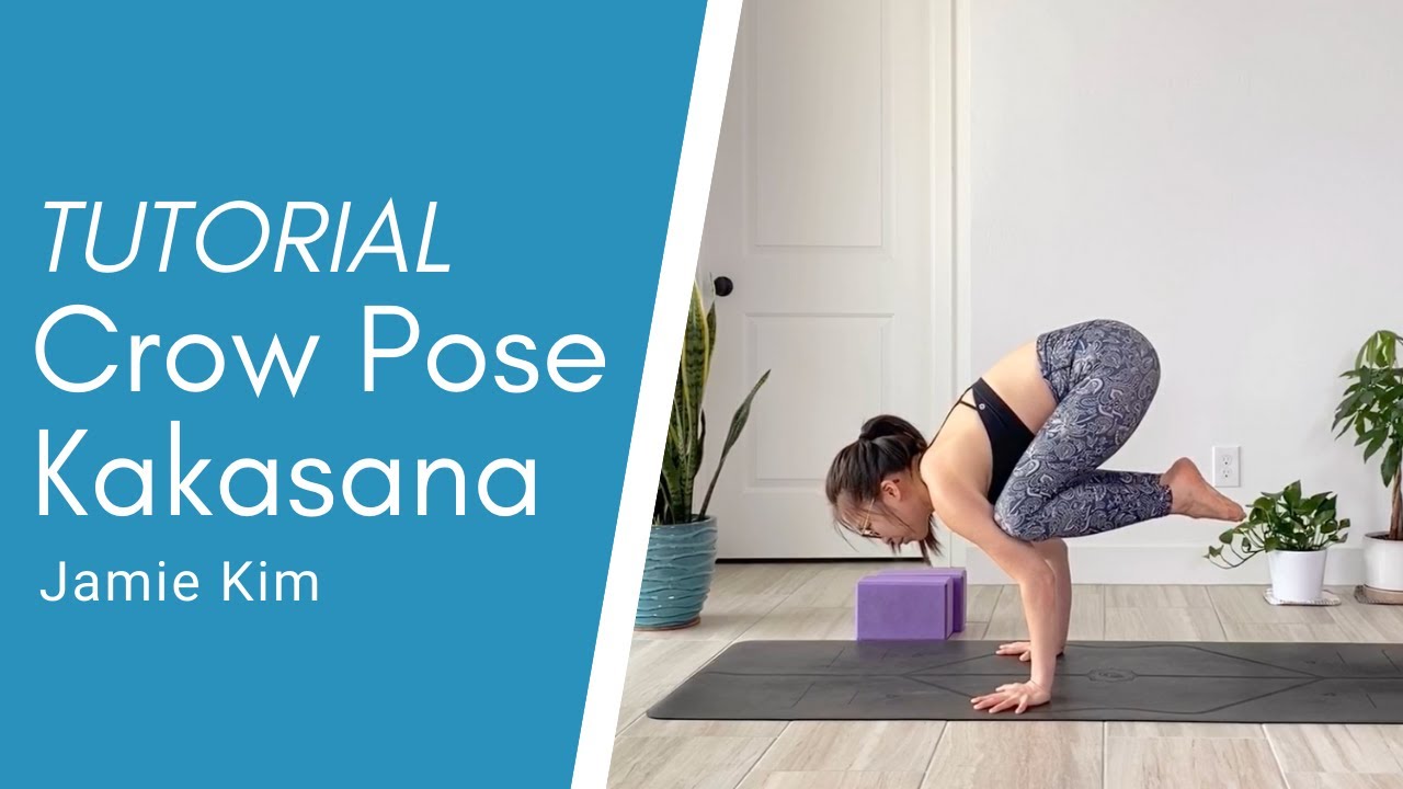 Crow Pose / Kakasana Tutorial