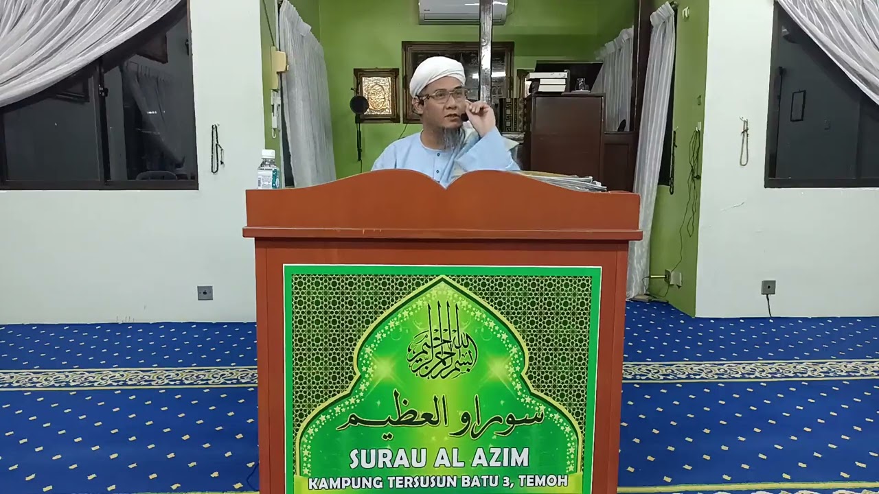 PENGAJIAN KITAB KHULASOH NURUL YAQIN SURAU AL AZHIM KAMPUNG TERSUSUN BATU 3 TEMOH