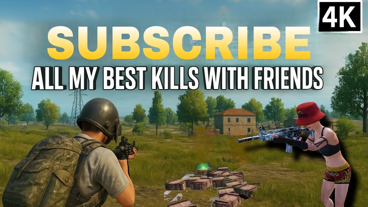 PUBG Mobile Highlights | All My Best Kills with Friends 《 4K 》