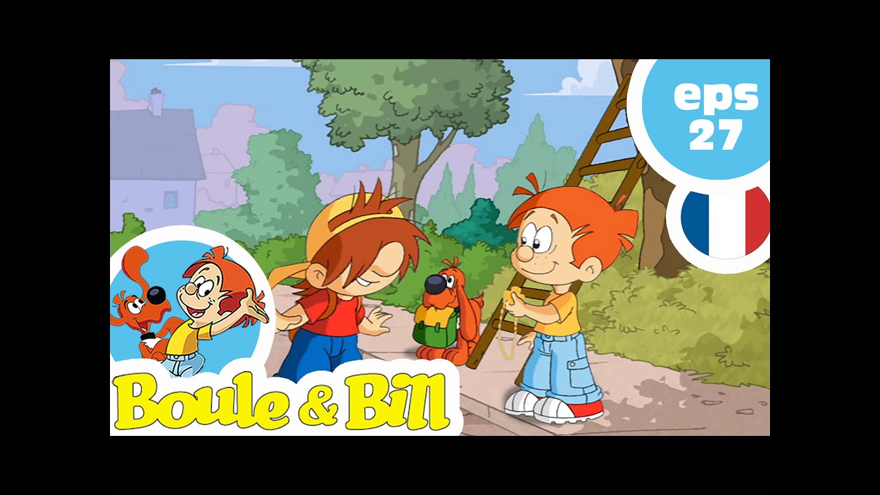 BOULE & BILL - EP27 - Bill rigoal