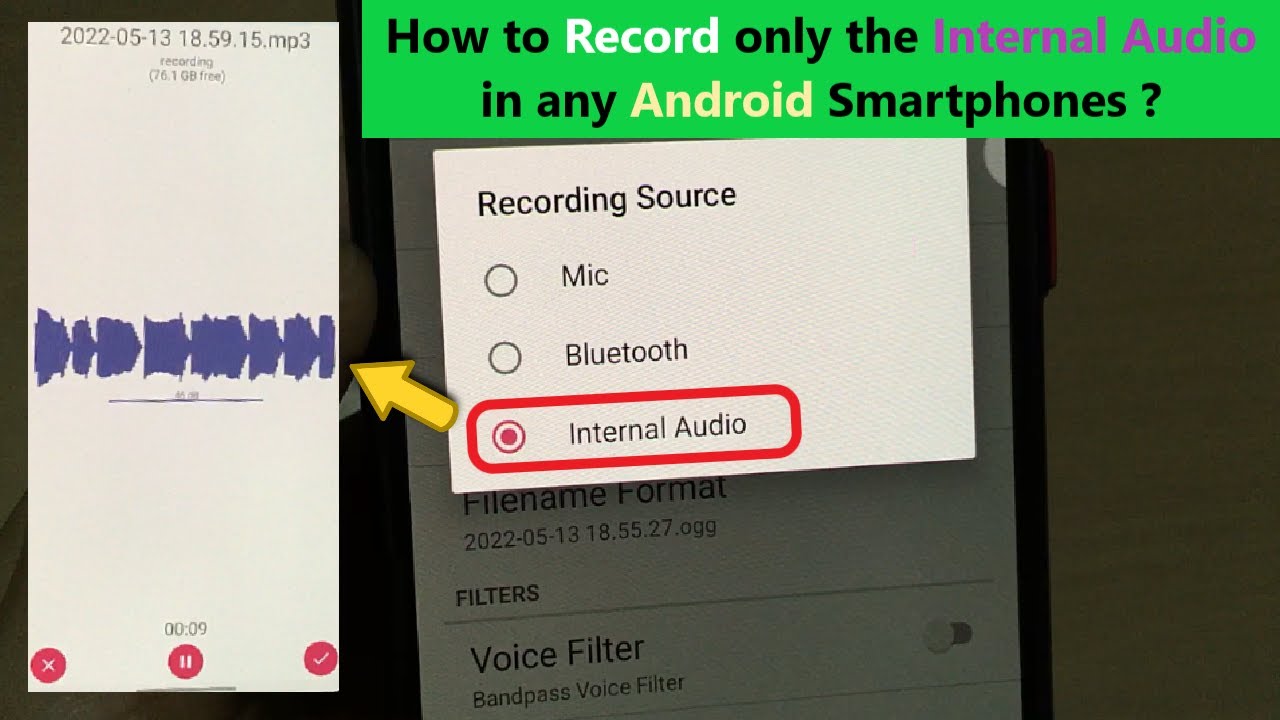How to Record only the Internal Audio in any Android Smartphones ?