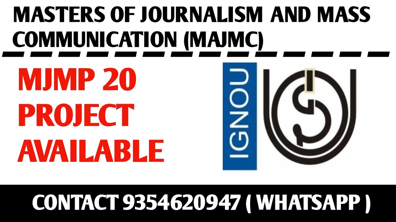 MJMP 20 Ignou Project / Ignou MAJMC Project submission / MJMP 20 Project Work