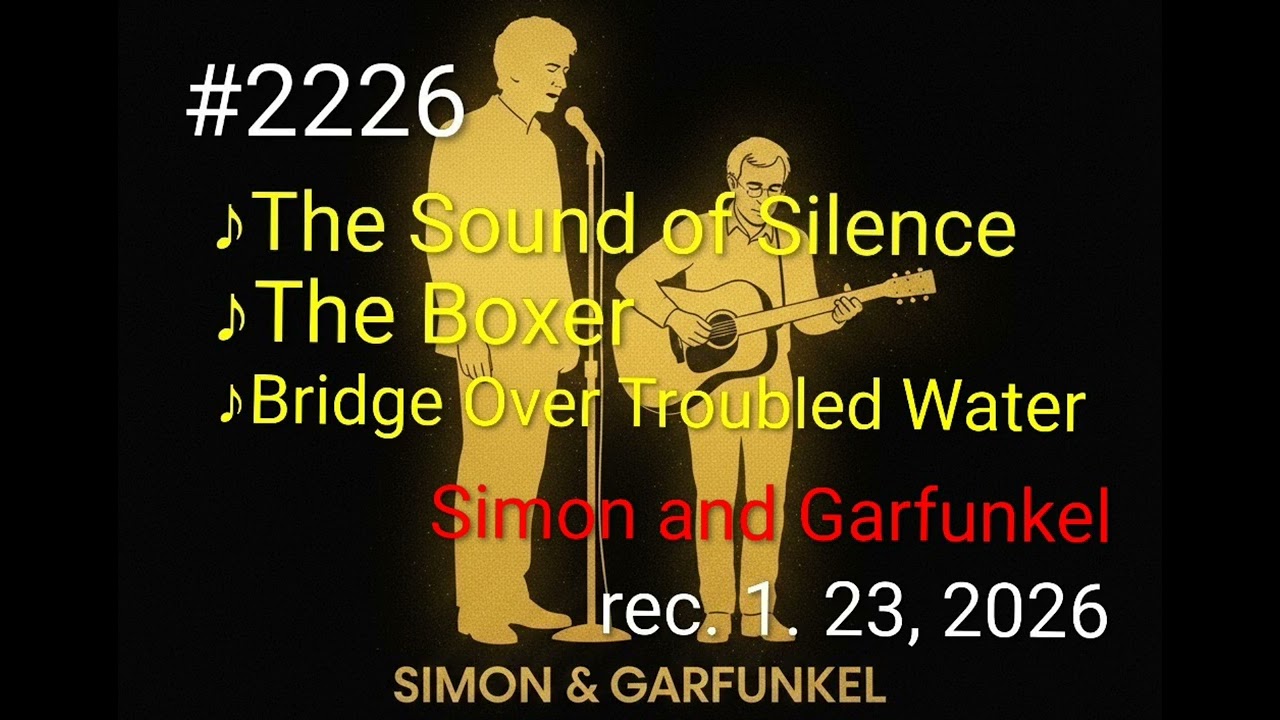 ♪The Sound Of Silence ♪The Boxer ♪Bridge Over Troubled Water - Simon and Garfunkel　【弾き語りcover】