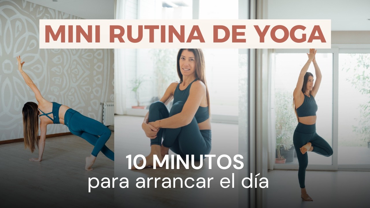 MINI RUTINA DE 10 minutos para arrancar tu día | Joha Yoga