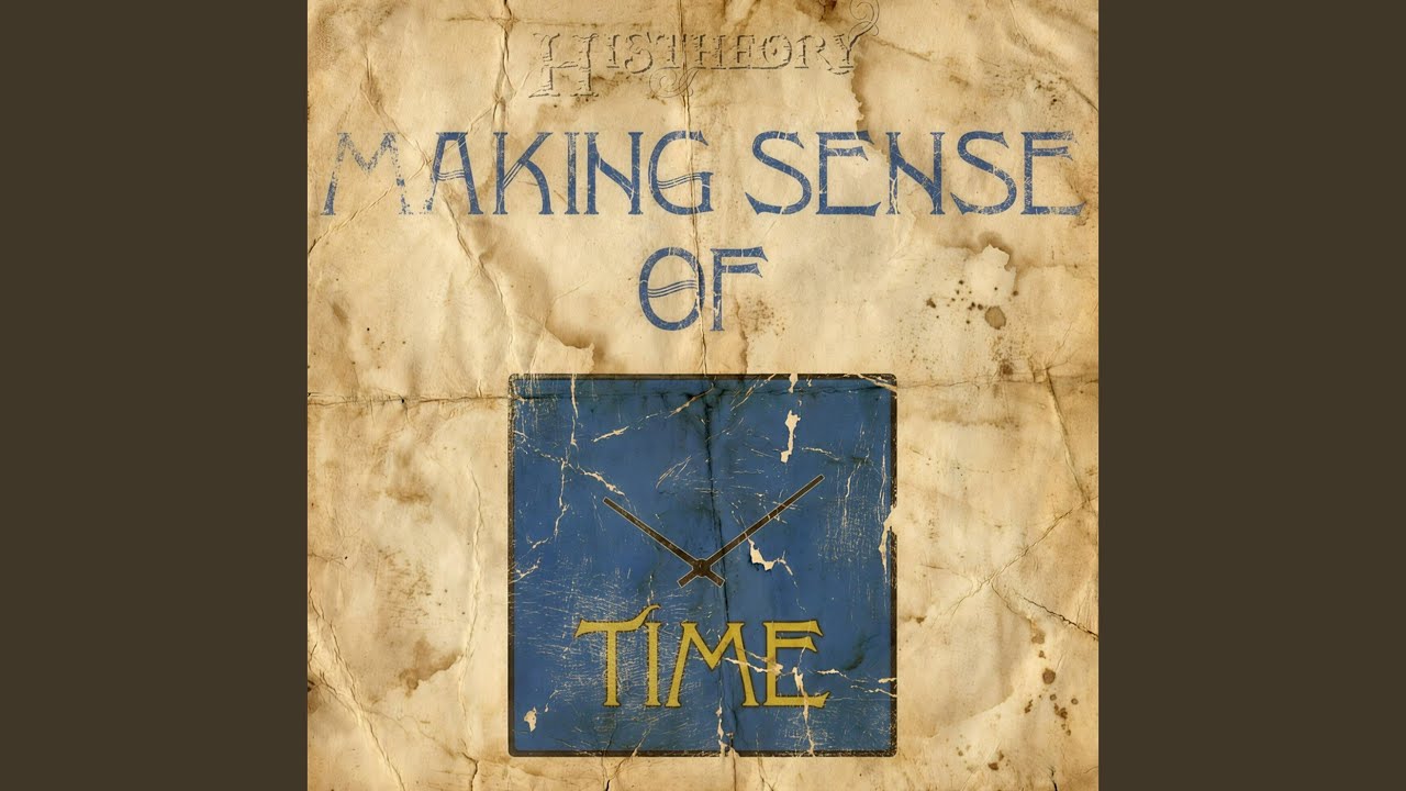 Making Sense of Time