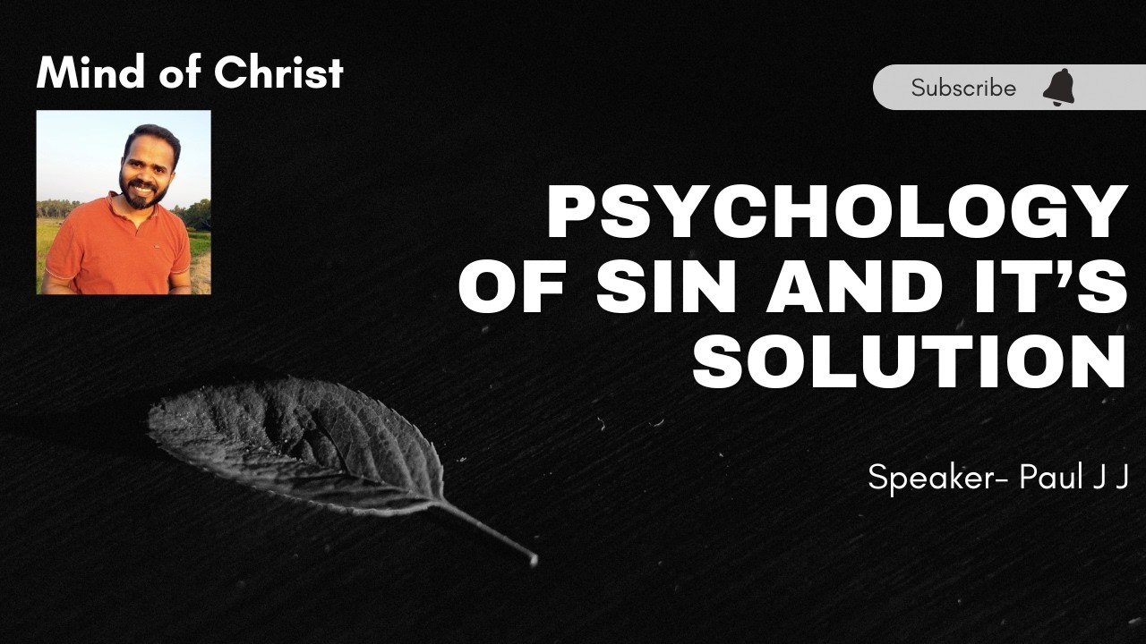 Psychology of Sin and it's solution.