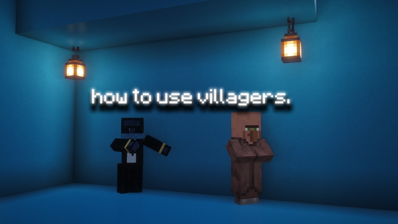 The best way to use villagers