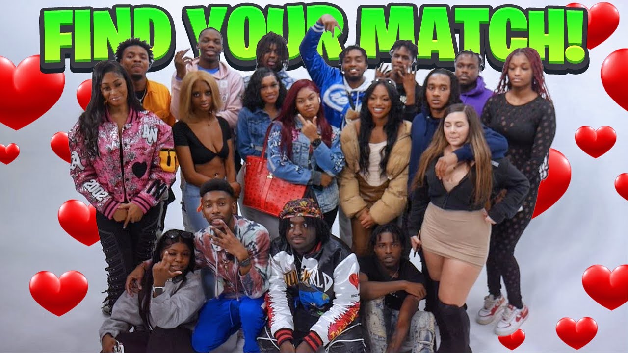 Find Your Match! | 16 Boys & 16 Girls !