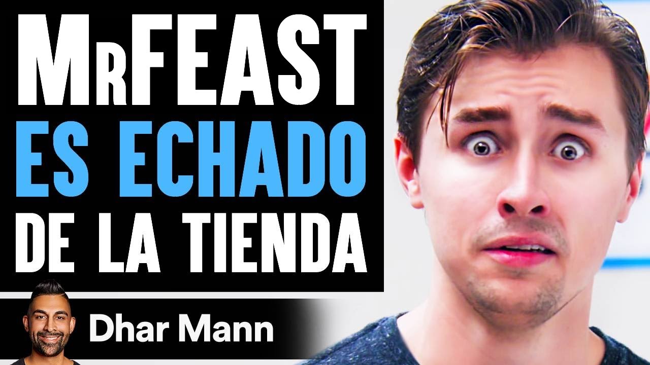 MRFEAST Es Echado De La Tienda | Dhar Mann