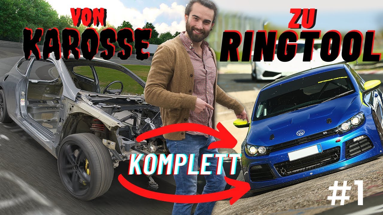 Von der Rohkarosse zum Tracktool für die Nürburgring Nordschleife - Ein VW Scirocco R auf 911 Niveau