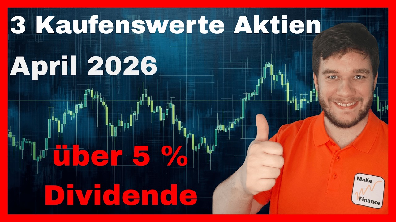 3 Dividenden-Aktien f&uuml;r April 2026: 5,3 % Dividende & unterbewertet