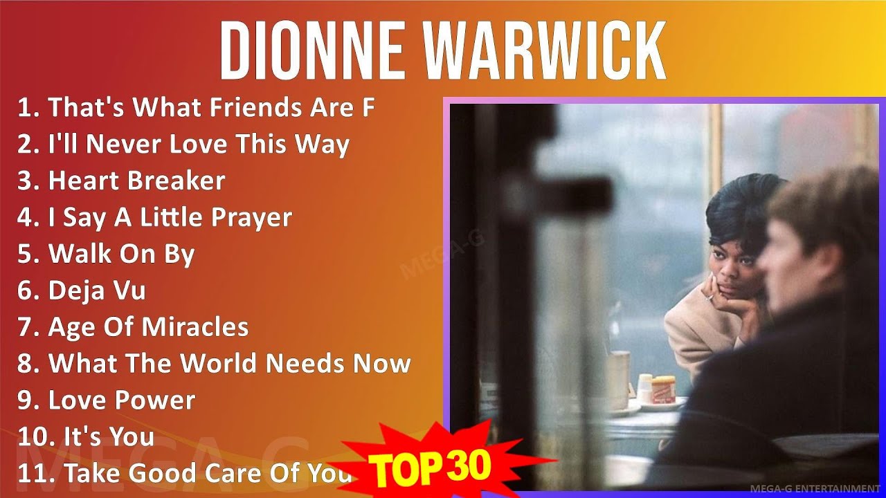 D i o n n e W a r w i c k MIX Songs Collection ~ 1950s Music ~ Top Brill Building Pop, AM Pop, P...