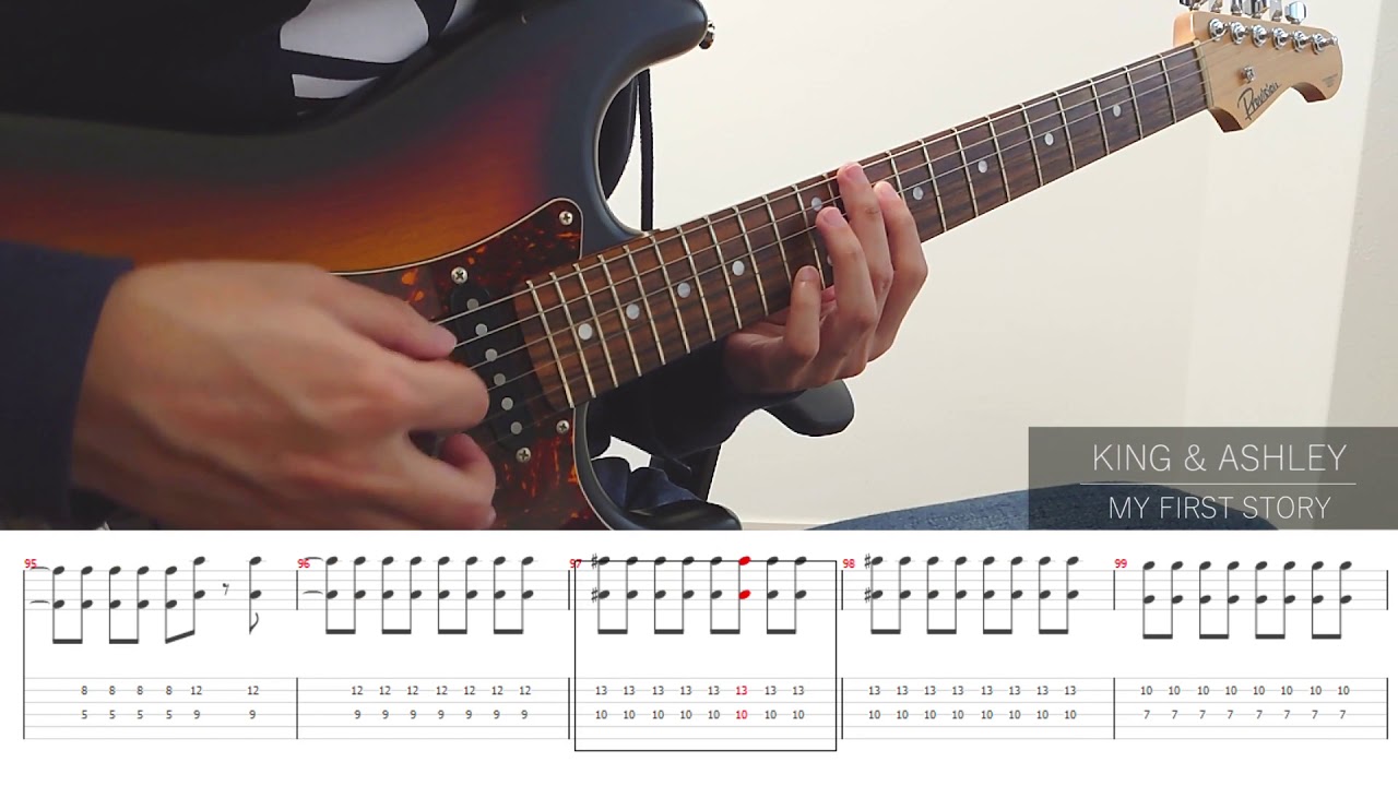 MY FIRST STORYのKING & ASHLEYをギターで弾いてみた【TABあり】