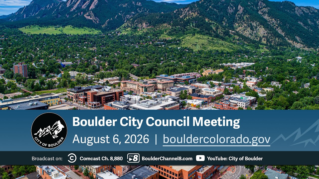 August 6, 2026 City of Boulder City Council Meeting