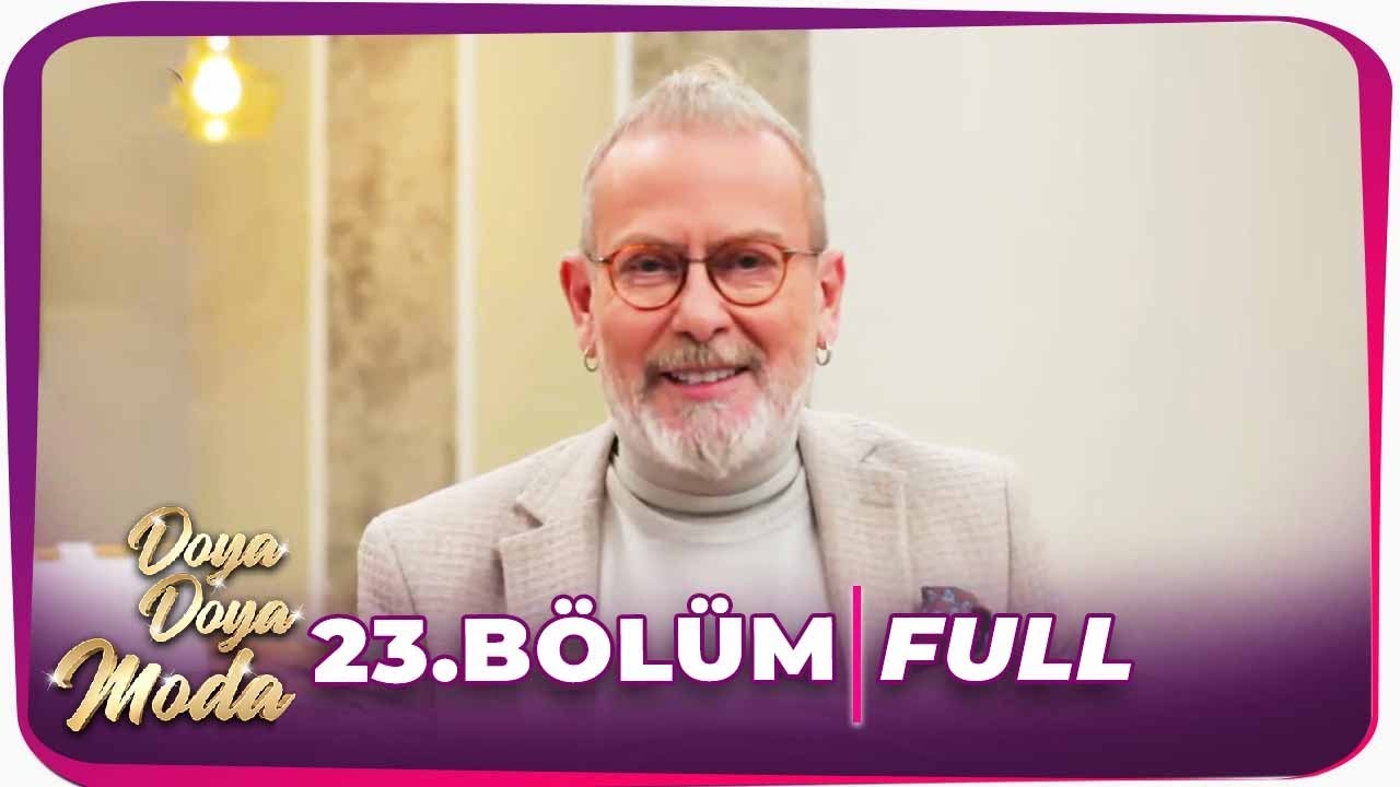 Doya Doya Moda 23.Bölüm | 25.12.2019