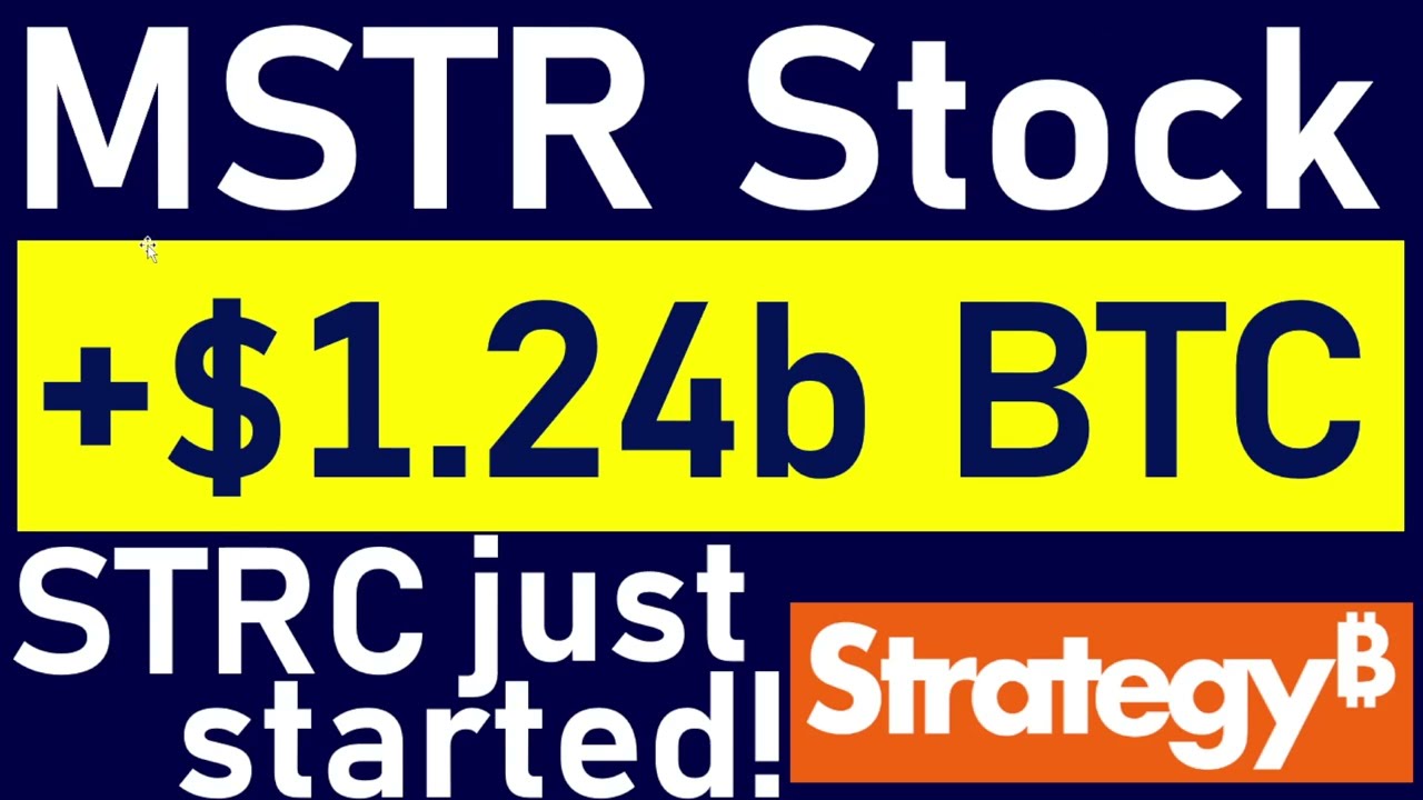 MSTR Stock: Saylor Buys A WHOPPING $1.24b BTC! Common ATM + STRC Firing On All Cylinders! Just EPIC!