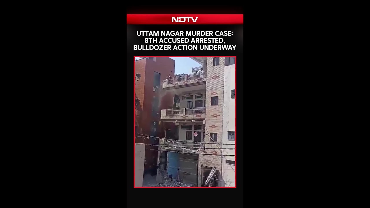 Uttam Nagar Murder Case: 8th Accused Arrested, Bulldozer Action Begins At Accused&rsquo;s House
