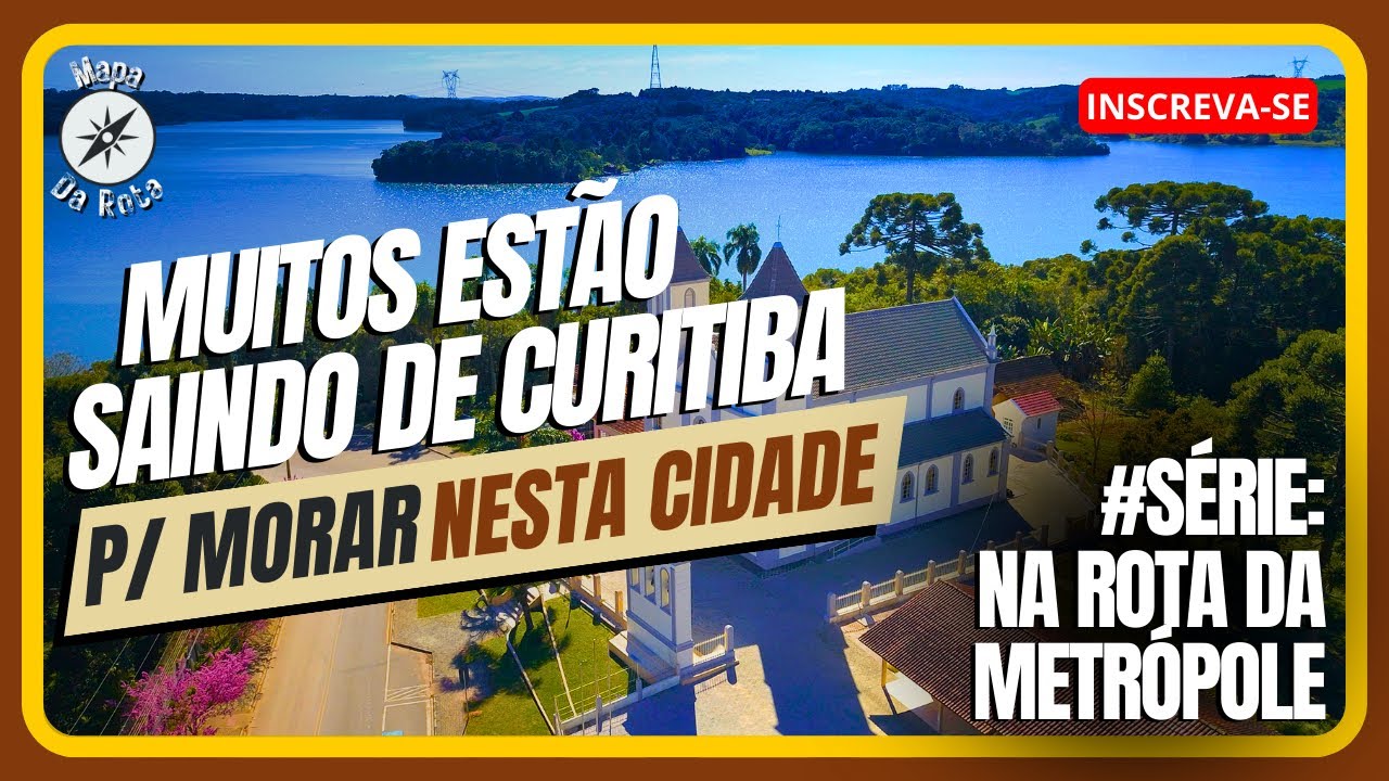 Cidade Próxima à Curitiba Com Bom Custo de Vida [DA SÉRIE: NA ROTA DA METRÓPOLE]