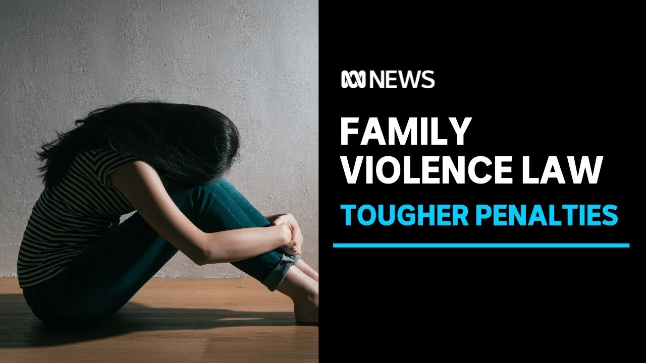 New laws aim to provide more confidence to family violence victims and increase reporting | ABC News