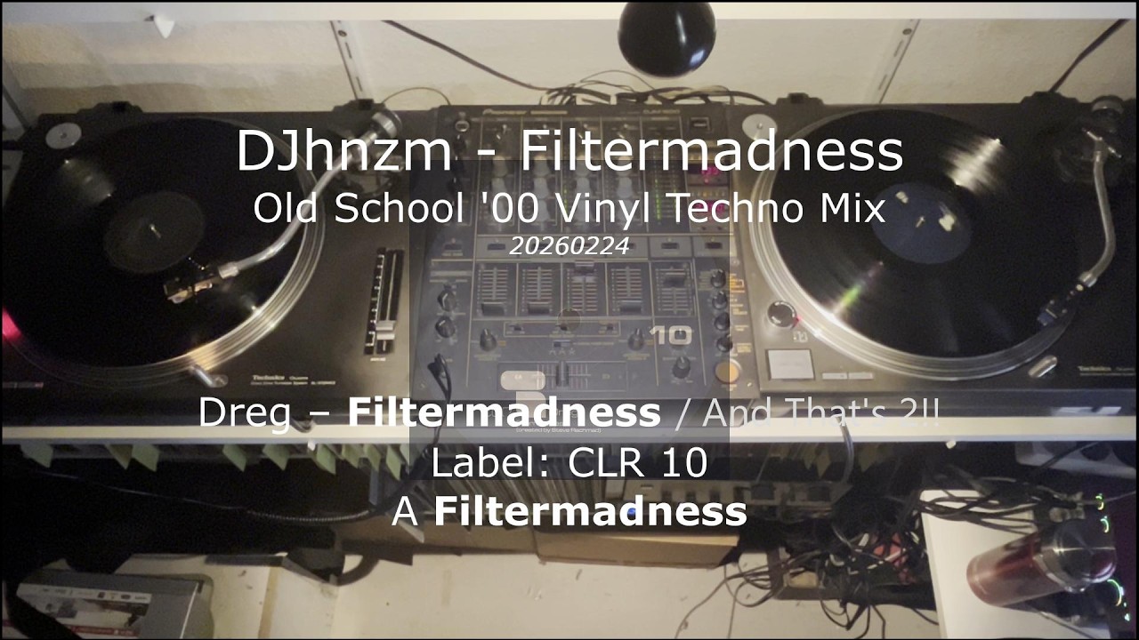 DJhnzm - Filtermadness | Old School '00 Vinyl Techno Mix 20260224