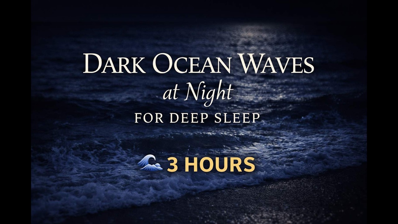 DARK OCEAN WAVES 6 HRS