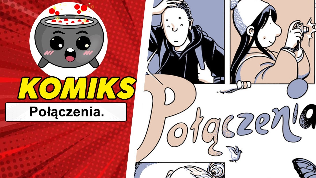 Komiks Połączenia - recenzja.