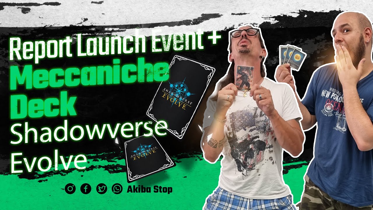 Shadowverse Evolve - Report Launch Event + Meccaniche Deck