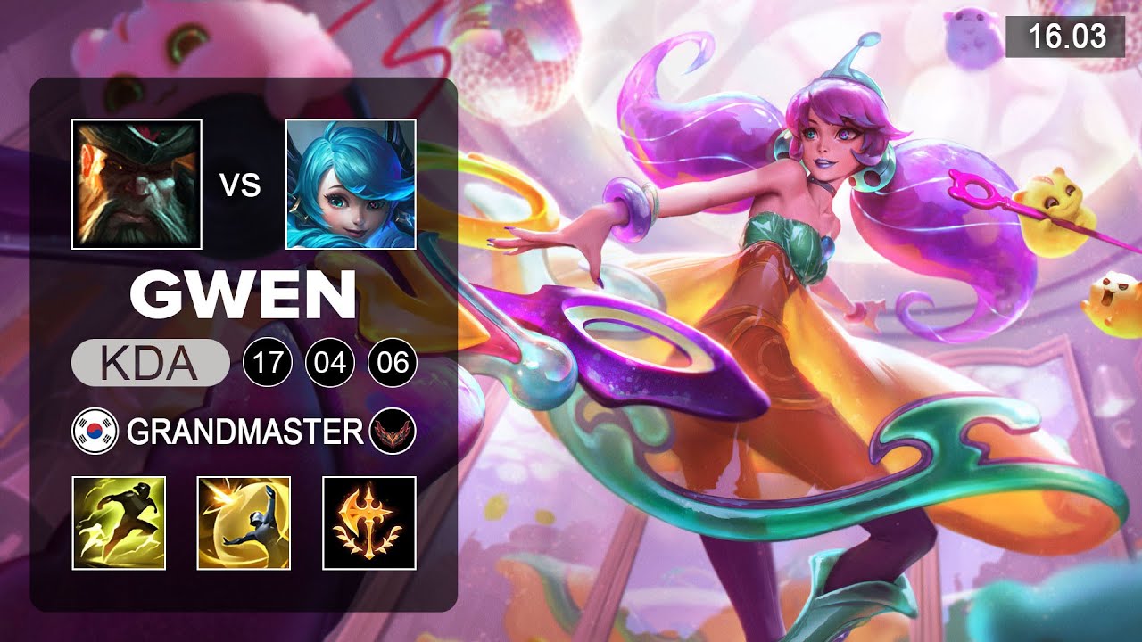 Gwen vs GangPlank Top - EUW Grandmaster - Patch 16.03 Season 16