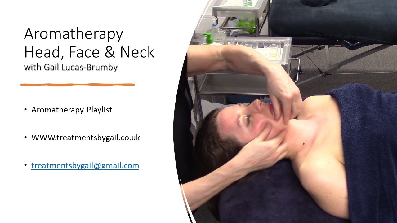 Aromatherapy Head, Neck and Face