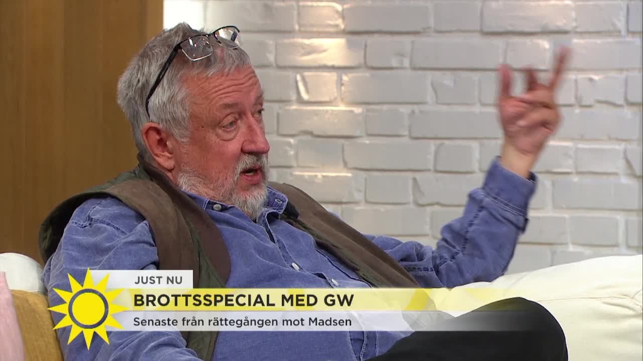 Leif GW: ”Tror att Madsen kommer bli dömd”  - Nyhetsmorgon (TV4)