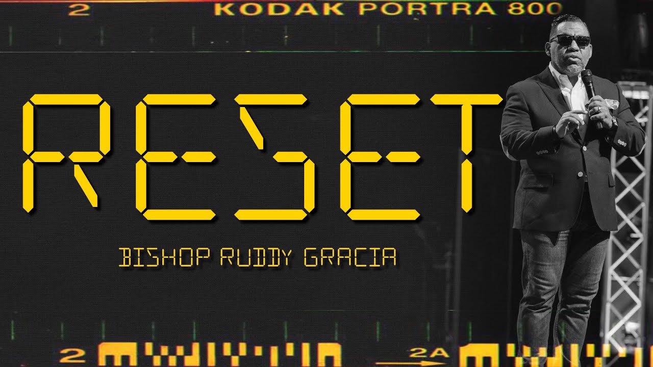 RESET | BISHOP RUDDY GRACIA