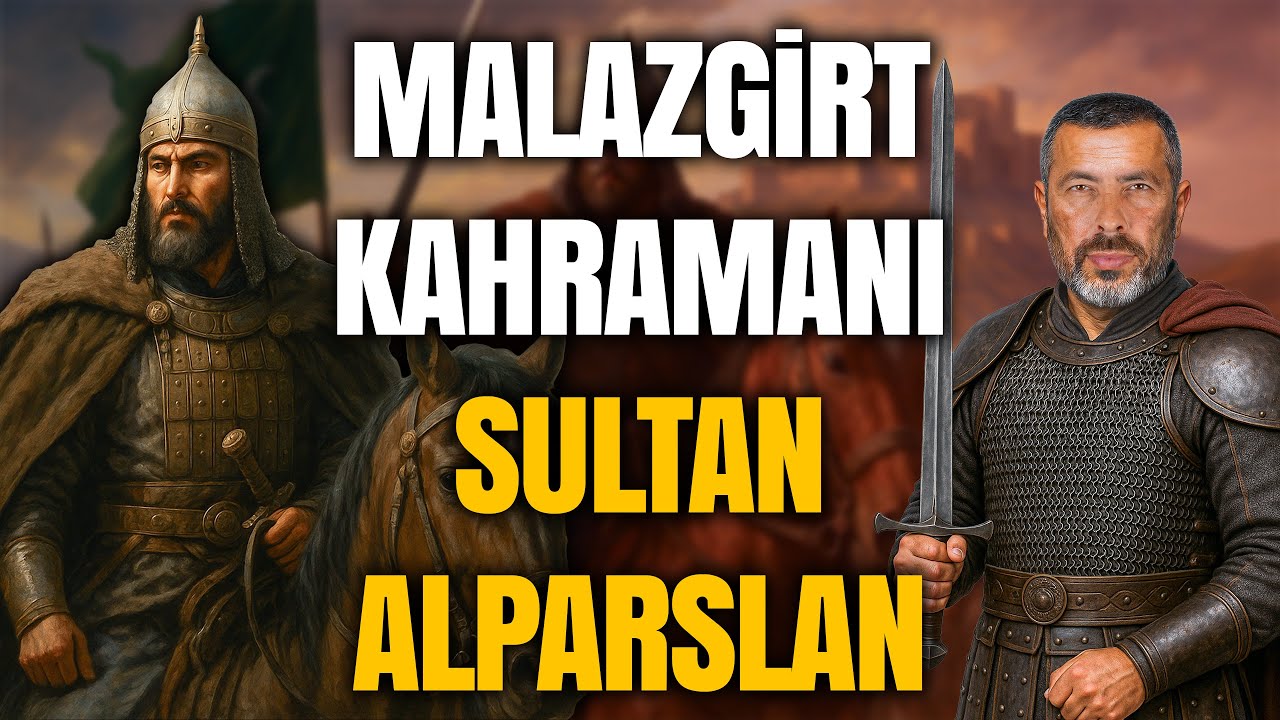 TARİHİ DEĞİŞTİREN H&Uuml;K&Uuml;MDAR: SULTAN ALPARSLAN