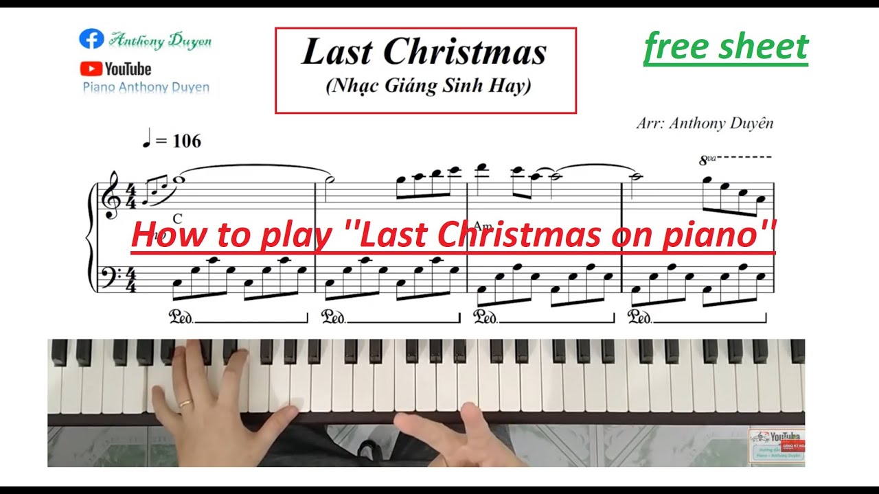 How to play ''Last Christmas'' - free sheet piano