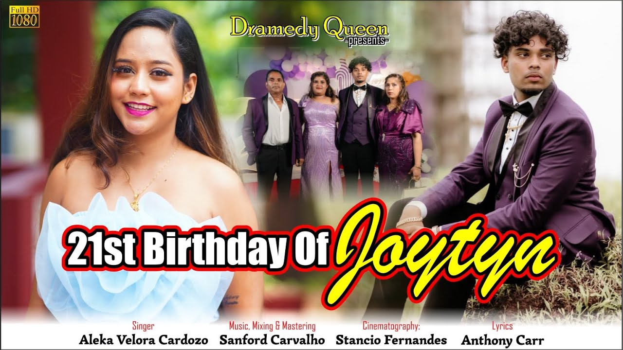 New Konkani Toast song | 21st Birthday of Joytyn | by Aleka Velora Cardozo