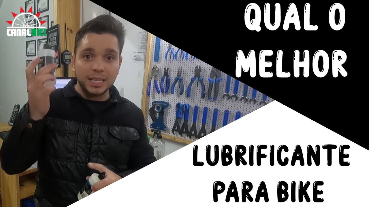 QUAL O MELHOR LUBRIFICANTE PARA BIKE