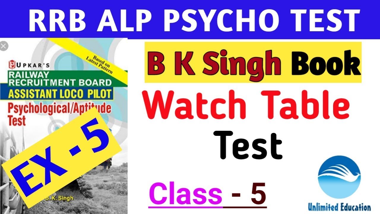 WATCH TABLE TEST | Class - 5 |With Explanation | FOLLOWING DIRECTION TEST | RRB ALP PSYCHO TEST CBT3