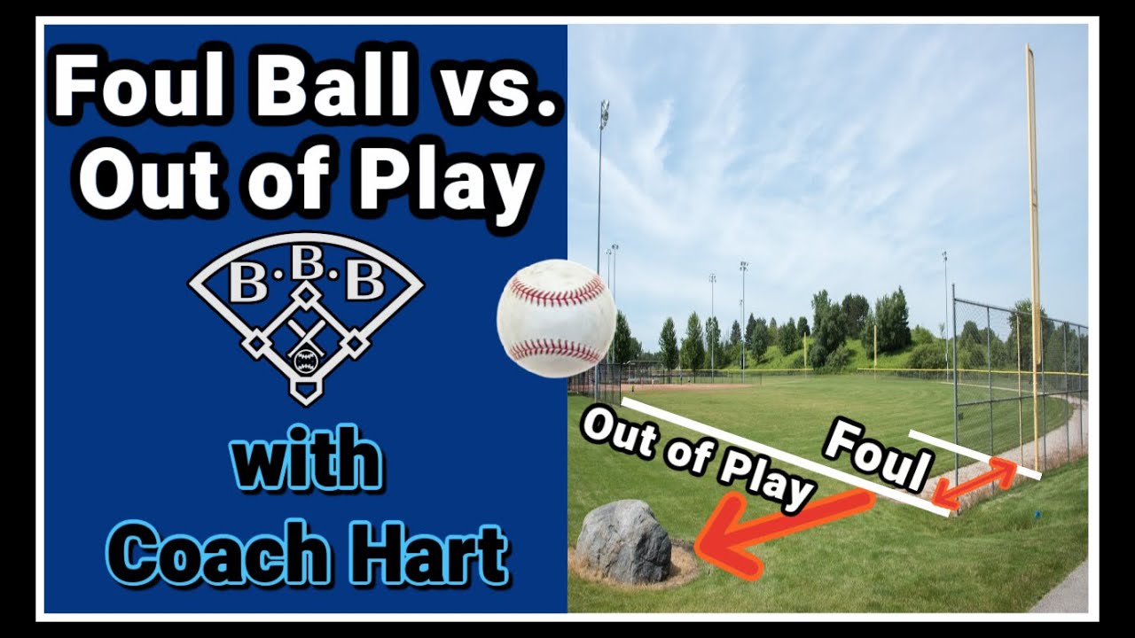 Foul Ball vs Out of Play in Baseball // What's the Difference?