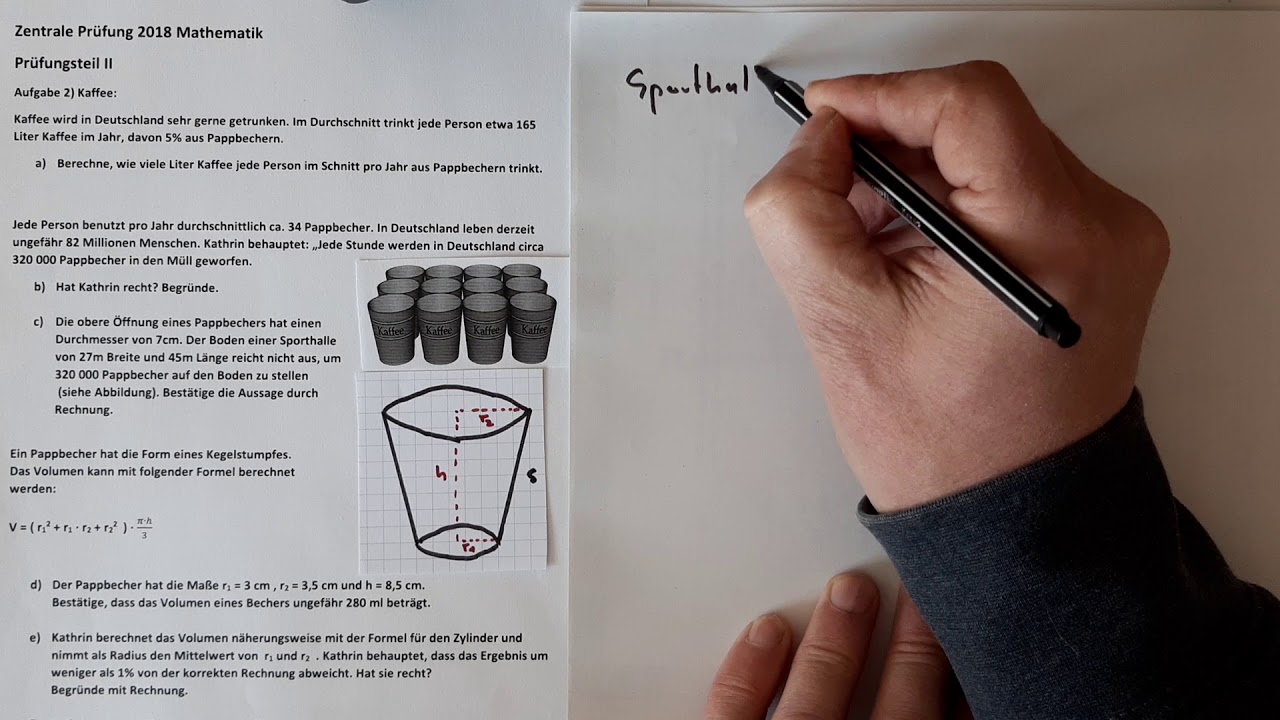 Prüfungsteil 2 Kaffeebecher zentrale Prüfung Mathe ZP10 2018 mittlerer Schulabschluss MSA
