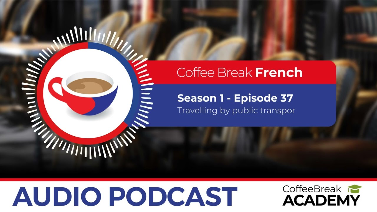 Hotel reception dialogue in French | Coffee Break French Podcast S1E27
