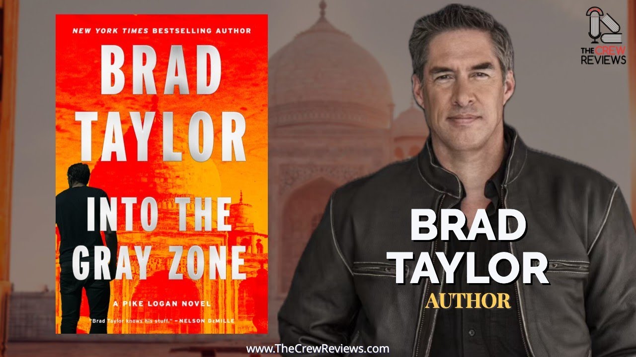 Brad Taylor | INTO THE GRAY ZONE