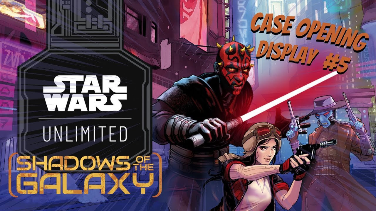 Wo sind meine Tabletten?.... Star Wars Unlimited  Shadows of the Galaxy  Case Opening Display #5