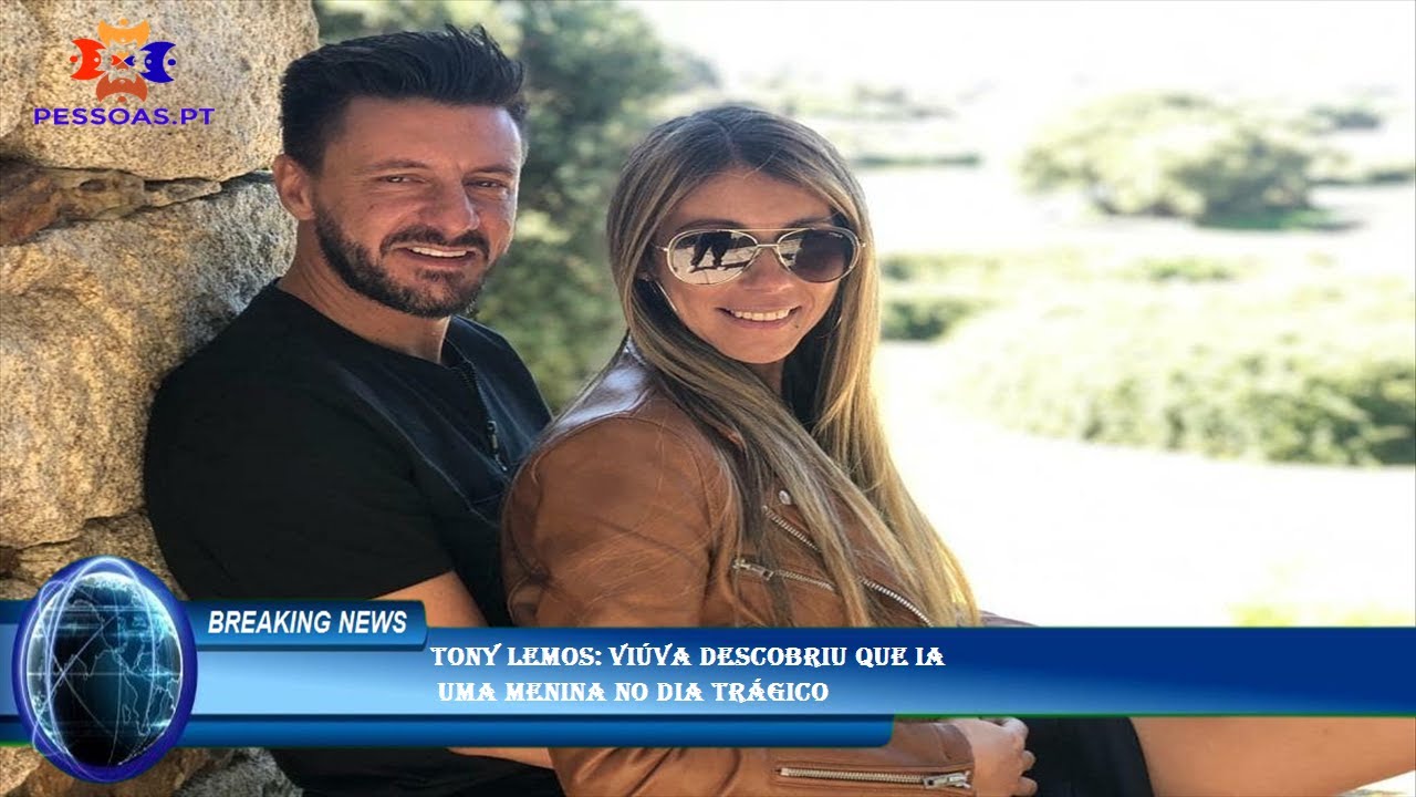 Tony Lemos: Viúva descobriu que ia  uma menina no dia trágico