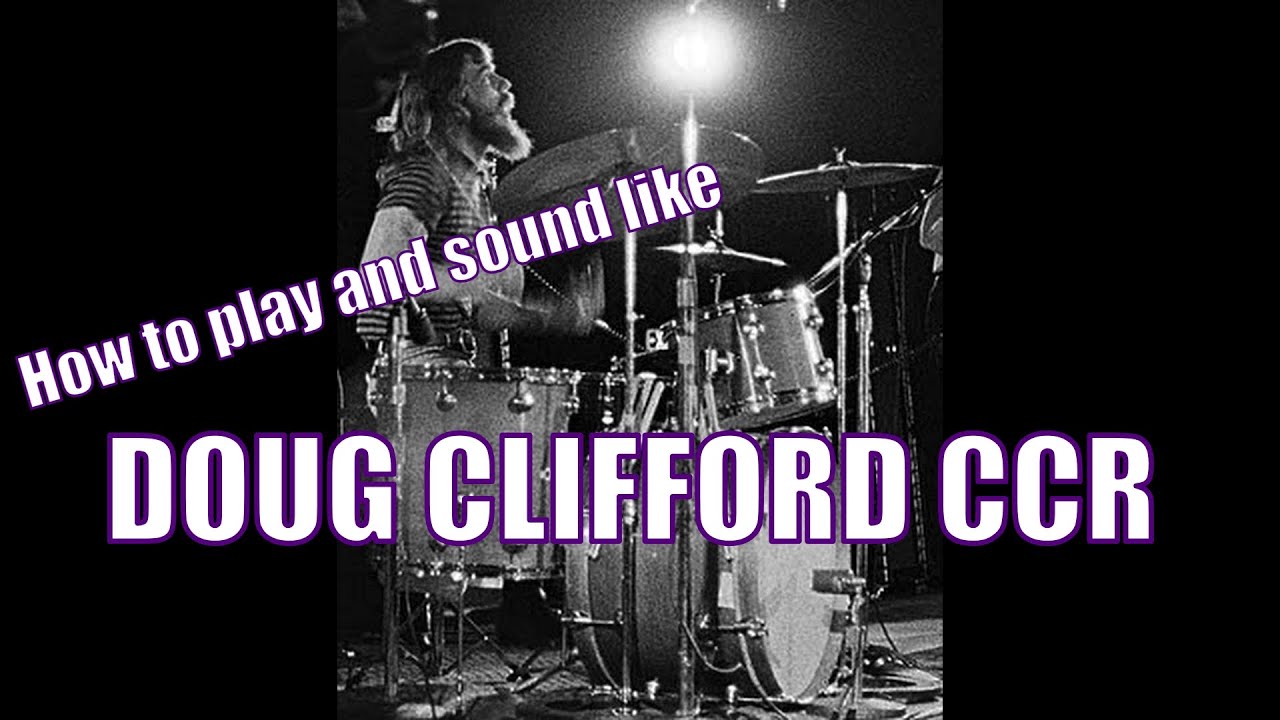 How to play like Doug Clifford of Creedence Clearwater Revival.
