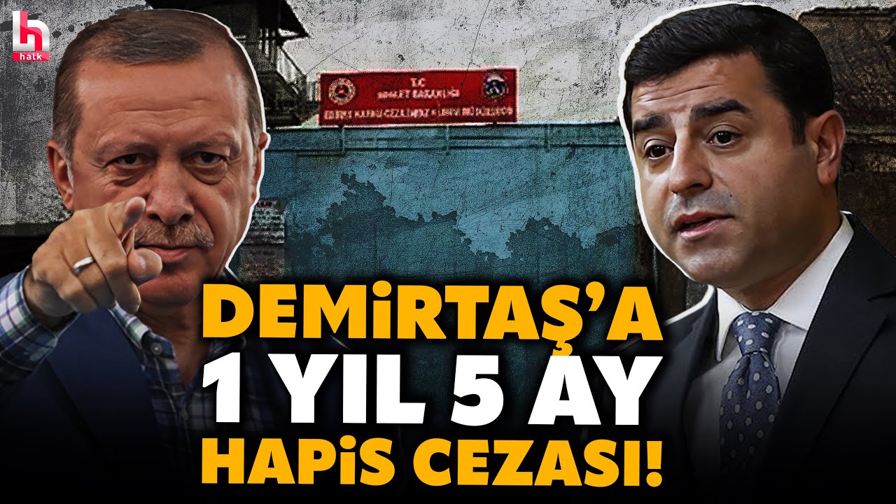 &Ccedil;ARPICI GELİŞME! Tahliye beklenirken; Demirtaş'a 'Cumhurbaşkanına hakaret'ten hapis cezası!