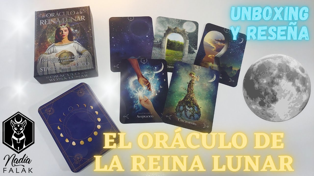 EL ORÁCULO DE LA REINA LUNAR 🌙 Unboxing y Reseña 🌕 Nadia Falak