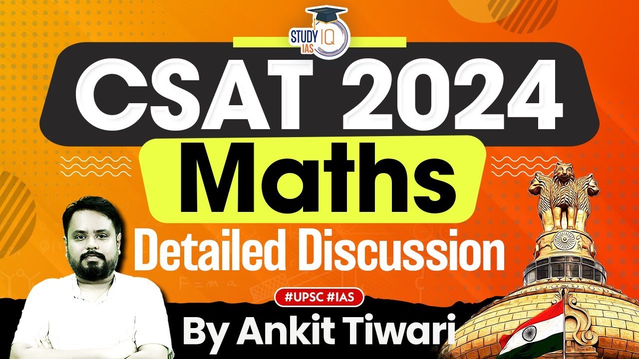 Математика на экзамене UPSC CSAT 2024 | Подробное обсуждение | Предварительный экзамен UPSC | Stu...