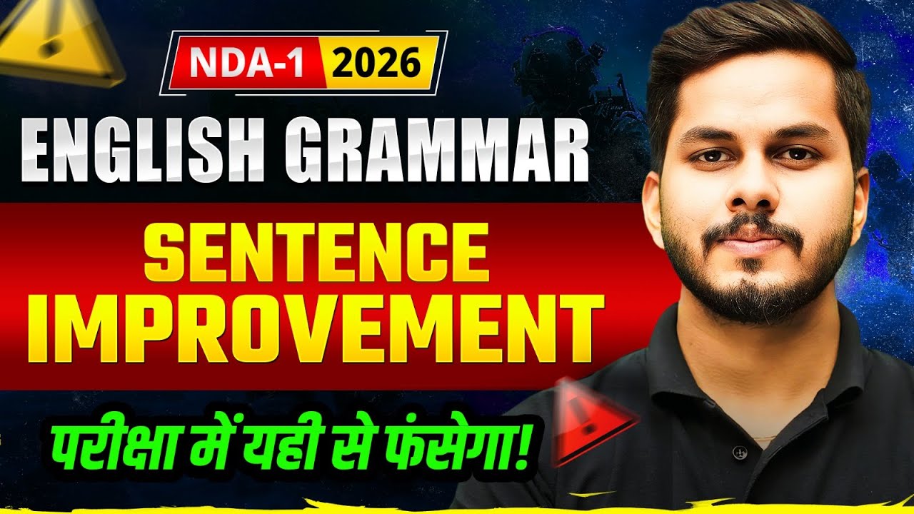 English Grammar | Sentence Improvement Complete Guide | Airforce X/Y, GD, Agniveer INET, Coast Guard