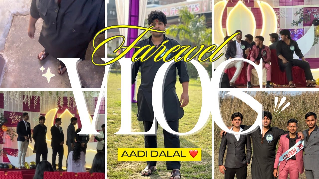 Daily vlog-3 | aakhir kar farewell bhi ho gyi🥹#fullmastivlog #vlog #viral || Aadi dalal ❤️🌸