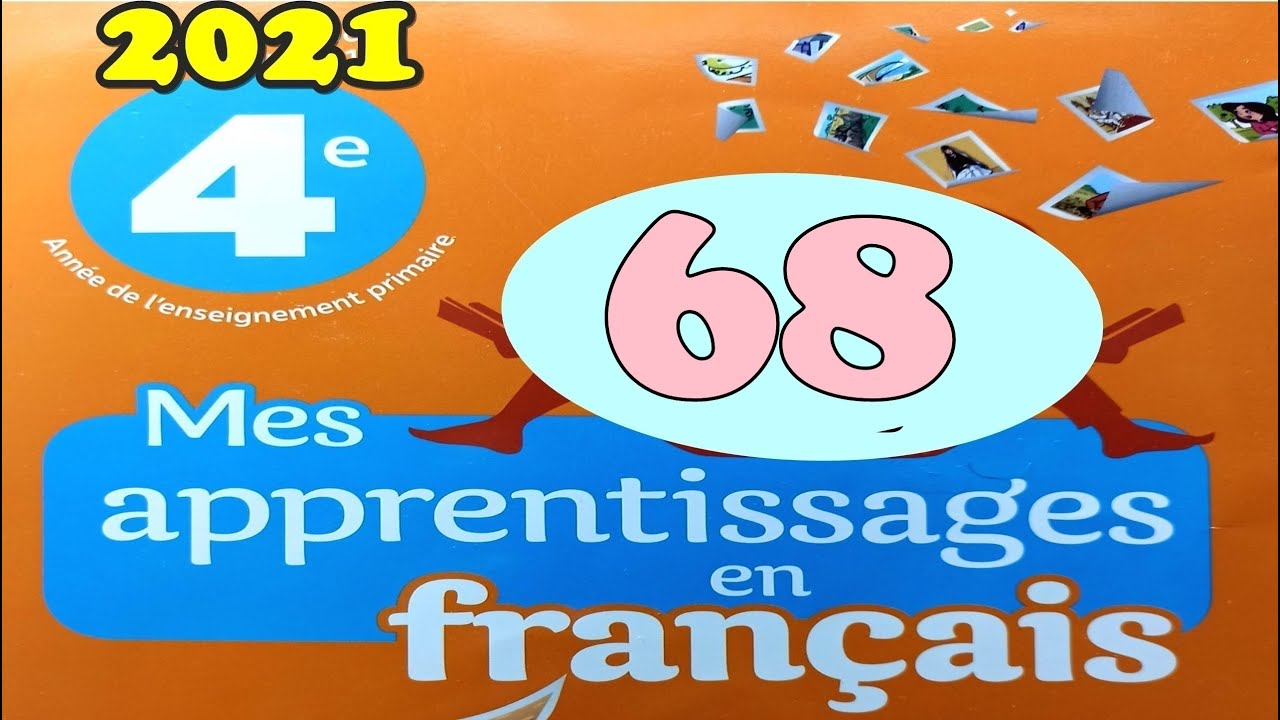 mes apprentissages en français page 68 4AEP